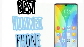 Best Huawei phones in 2021