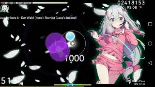 [Osu!Droid] Kors k - Der Wald [Jace's Insane] 4,76✴️  94,27% ACC #6
