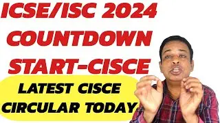 ICSE/ISC 2024:CISCE Start Countdown for ICSE/ISC 2024 | CISCE Board Exams 2024🔥 @TuitionICSEOnline ​