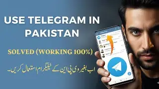 How to Use Telegram in Pakistan Without VPN ✅ | Telegram Connecting Problem Solved ⚡