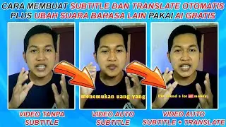 Cara Membuat Subtitle Translate Otomatis & Ubah Suara Bicara Inggris dan Bahasa Lainnya Pakai AI