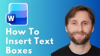 How to Insert Text Boxes in Microsoft Word [Full Guide 2026]