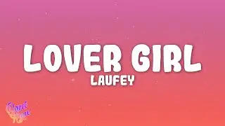 Laufey - Lover Girl