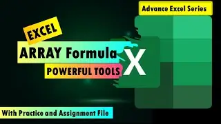 EXCEL ARRAY FORMULA IN EXCEL | YOU NEED to KNOW 