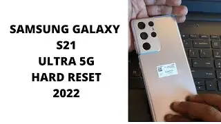HOW TO HARD RESET SAMSUNG S21 ULTRA 5G 2022