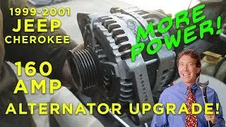 1999-2001 Jeep Cherokee 160 Amp Alternator Upgrade