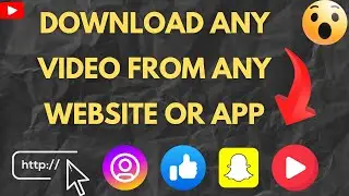 How To Download Any Video From Any Website Or App | Download Insta Reels | Download Snapchat video