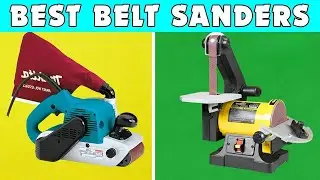 Top 5: Best Belt Sanders For Woodworking 2024