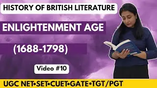 10. History of English Literature - Enlightenment Period (1688-1798) | Enlightenment Age