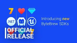 OFFICIAL! ByteBrew Unreal, Cordova, and .NET MAUI (Xamarin) SDKs!