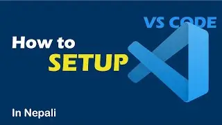 How to SETUP VS code?