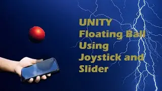 Unity 3D Tutorial | Joystick and Slider
