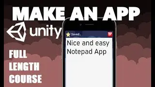 How To Make A Notepad App In Unity - Tutorial Guide For Beginners - Best Full Course