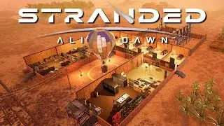 ⭕Stranded Alien Dawn⭕ - 🔹Начало Улучшения Освещения #27🔹