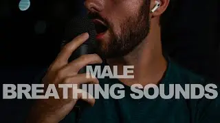 ASMR Male Breathing Sounds - Mouth Sounds - Beard ASMR
