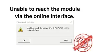 How to fix unable to reach the module via the online interface