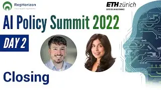 AI Policy Summit 2022 | Day 2 | Closing