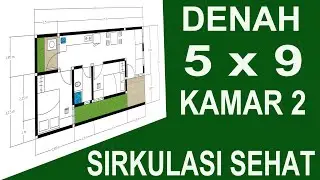 Denah Rumah 5x9 kamar 2 cahaya Udara Sehat