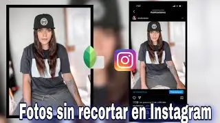 Cómo subir una foto a INSTAGRAM sin que me la RECORTE  📱✨