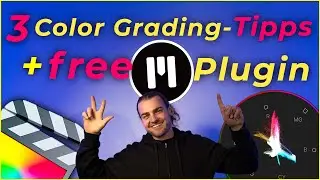 3 Color Grading Tipps in Final Cut Pro X Tutorial Deutsch 2026