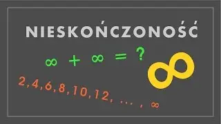 Nieskończoność #12