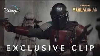 The Mandalorian | Exclusive Clip | Disney+