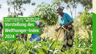 Welthunger-Index 2024: Pressekonferenz der Welthungerhilfe
