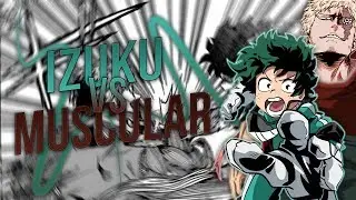 「ＡＭＶ」Izuku vs Muscular | Boku no hero academia