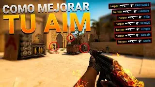 COMO TENER AIM DE DIOS EN CSGO - RUTINA DE AIM