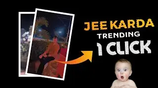JEE KARDA Video Editing Trend | Instagram New Trending reels | JUST ONE CLICK 🔥