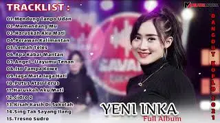 YENI INKA FULL ALBUM  || DANGDUT KOPLO TERBAIK | MENDUNG TANPO UDAN | TRENDING [TANPA IKLAN] ❗❗