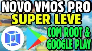VMOS LITE ATUALIZADA COM ROOT E GOOGLE PLAY STORE - TUTORIAL INSTALAÇÃO MÁQUINA VIRTUAL NO ANDROID
