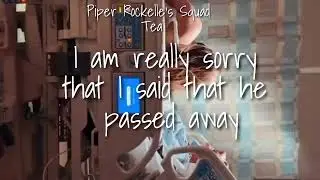 Piper's grandpa isn't dead but he is in a coma