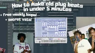 [TUTORIAL] How to make old plugg beats + free loops and VSTS [Old Mexikodro, Old Carti]
