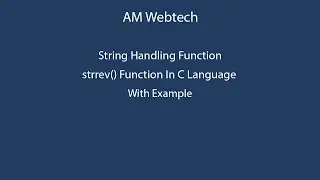 strrev in c | strrev() in c | strrev() function in c language | string in reverse order | LEC #54