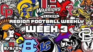 Region Football Weekly - Week 3 - 9/5/24