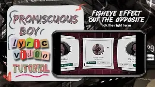 promiscuous boy lyric video tutorial || RPW tutorials