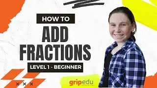 How to Add Fractions with Unlike Denominators - LEVEL 1