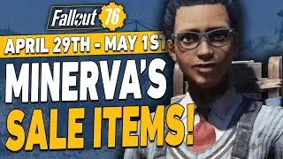 Fallout 76 Minerva Sale Location | April 29th - 1st