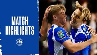 Carabao Cup Match Highlights | Wigan Athletic 1 Stockport County 0