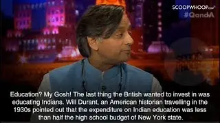 Shashi Tharoor’s Savage Reply When Asked About British Contribution To India Will Make Your Day!