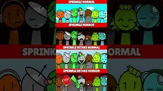 Incredibox Sprunki Sprunkle Normal VS Horror VS Sprinkle Retake Normal VS Horror *MIX VERSION*