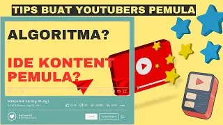 Khusus YouTuber Pemula🔥🔥| Pembahasan Algoritma 📢| Ide Konten Termudah 😱| Easy Tricks For YouTubers ✅