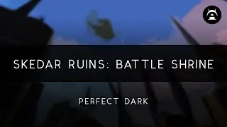Perfect Dark: Skedar Ruins: Battle Shrine Arrangement