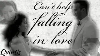 Can't help falling in love- Happy & Toby (Quintis)