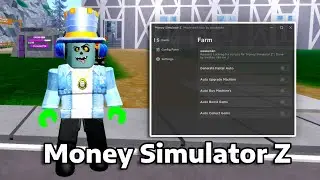 [ROBLOX] Money Simulator Z Script - AUTO FARM, AUTO Upgrade (PASTEBIN 2023)