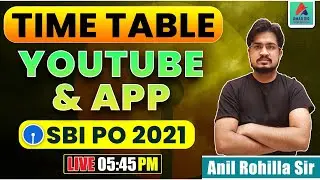 SBI PO 2021 | TIME TABLE YOUTUBE AND APPLICATION | BY AMAR SIR TEAM 