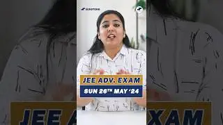 🤩JEE Advanced 2024 Date Out💥JEE Adv ‘24 Schedule💫Syllabus JEE Advanced 
