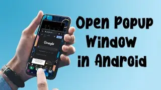 How to Open Popup Window in Android - How to Open Any App in Pop Up View