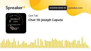 Chat 10: Joseph Caputo